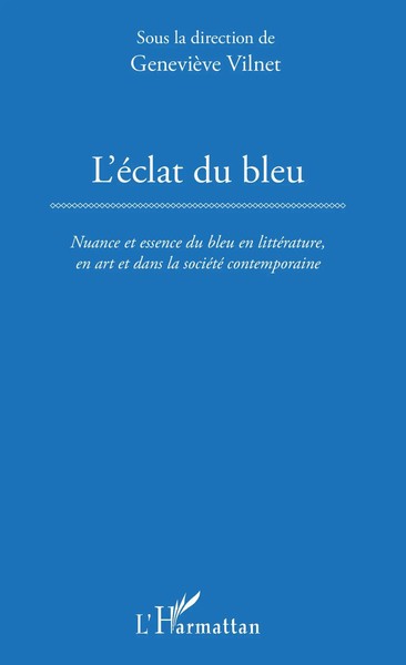 GenevièVe Vilnet | L'ÉClat Du Bleu | Taschenbuch | FranzöSisch (2020) | 164 S.-image