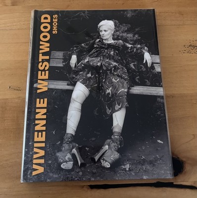 VIVIENNE WESTWOOD SHOES アートブック Vivienne Westwood Shoes Art Book Juergen Teller 2006 | eBay