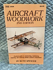 Aircraft Woodwork Ruth Spencer Guide to Constructing Repairing Wooden Airplanes