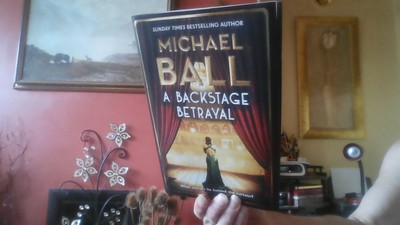 Backstage Betrayal by Michael Ball | Hardcover | 2024