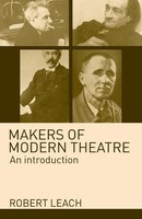 Makers Of Modern Theatre An Introduction Robert Leach Taschenbuch Englisch 2004