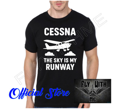 Cessna The Sky is My Runway AIRCRAFT  T-SHIRT Short Sleeve Unisex Front PrinT