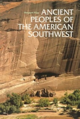 Ancient Peoples of the American Southwest Paperback Stephen Plog