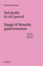 Nicolò S Sul gusto (o del gusto). Saggi di filoso (Paperback) (UK IMPORT)