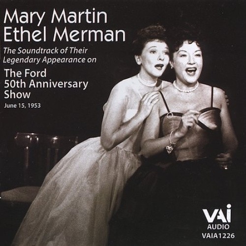 The Ford 50th Anniversary Television Show by Mary Martin [CD]