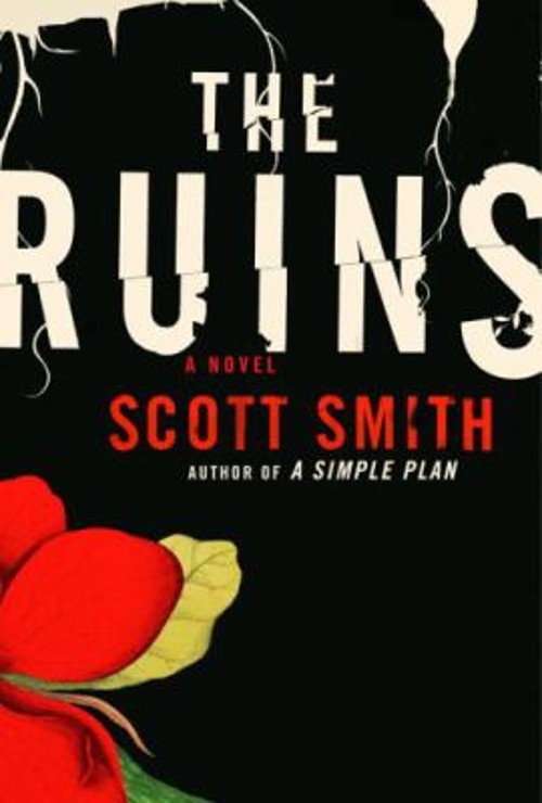 The Ruins Hardcover Scott SmithFree US Delivery | ISBN:1400043875