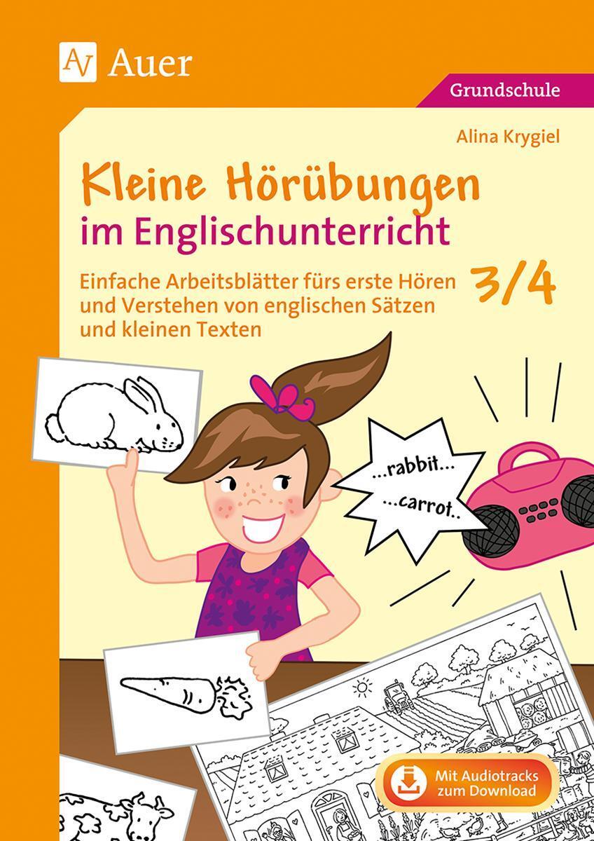 Kleine Hörübungen Englischunterricht 3/4 Alina Krygiel