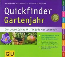 Quickfinder Gartenjahr: Der beste Zeitpunkt für jede Gar... | Buch | Zustand gut