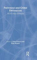 Alan France (U. A.) | Pathways And Crime Prevention | Buch | Englisch (2007)