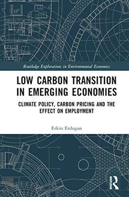 Erdogan - Low Carbon Transition in Emerging Economies  Climate Policy - X555z