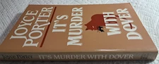 Joyce Porter It's Murder With Dover Mystery Detective Foul Play Press 1st 1992