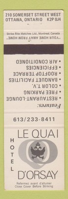 Matchbook Cover - Le Quai Hotel D'Orsay Ottawa ON