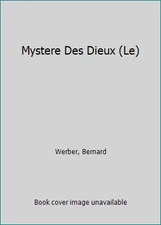 Mystere Des Dieux (Le) by Werber, Bernard