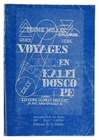 Voyages en kaleïdoscope Irène Hillel-Erlanger 1977