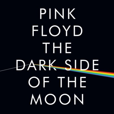 The Dark Side of the Moon (50th Anniversary) (2023 Remaster) by