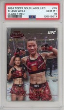 2024 Topps Gold Label UFC Zhang Weili #95 Class 1 RED SSP #4/25 Graded PSA 10