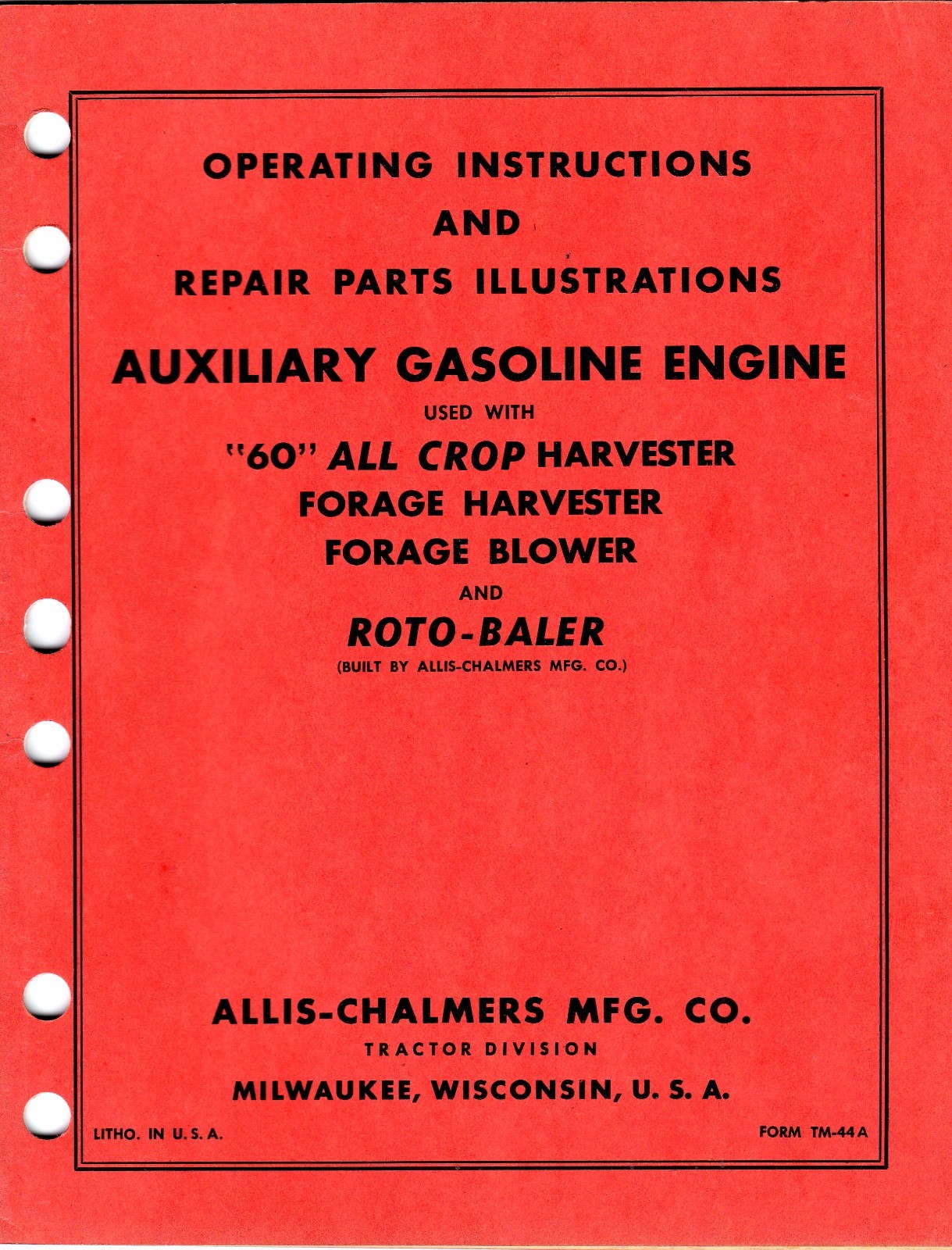 Allis Chalmers Auxiliary Gas Engine Operating and Parts Manual KPC1