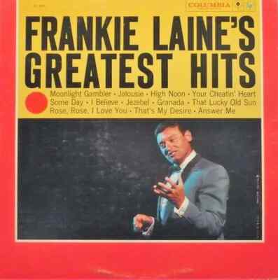 Frankie Laine Frankie Laines Greatest Hits Columbia Vinyl LP