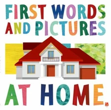 At Home (First Words and Pictures) by Channing, Margot in Used - Like New