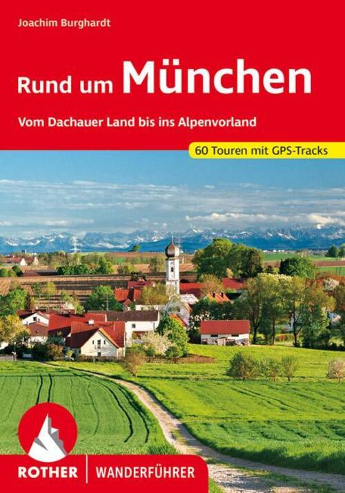 Thumbnail - Joachim Burghardt | Rund Um München | Taschenbuch | Deutsch (2021) |