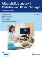 Ultraschalldiagnostik in Pädiatrie und Kinde...