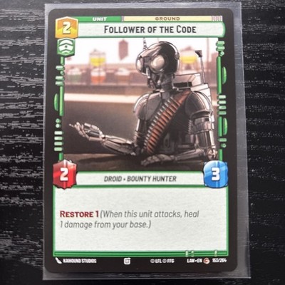 Follower of the Code - 153/264 - A Lawless Time LAW - Star Wars SWU 