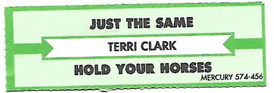 Terri Clark, Just The Same/Hold Your Horses, Jukebox Label 45
