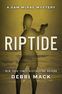 Debbi Mack Debbi Mack Riptide (Taschenbuch)