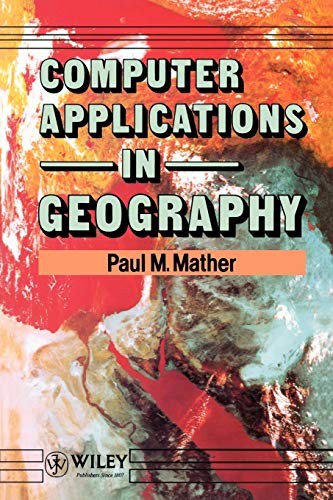 Computer Applications in Geography By Paul M. Mather - Image 3
