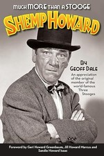 Much More Than A Stooge: Shemp Howard