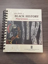 366 Days of Black History: Migrations 2008 Calendar