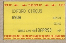 Oxford Circus 23 - UTS London Underground ticket - London W1D