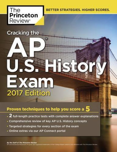 Cracking the AP U.S. History Exam, 2017 Edition: Proven Techniques to Help You S - Picture 1 of 1