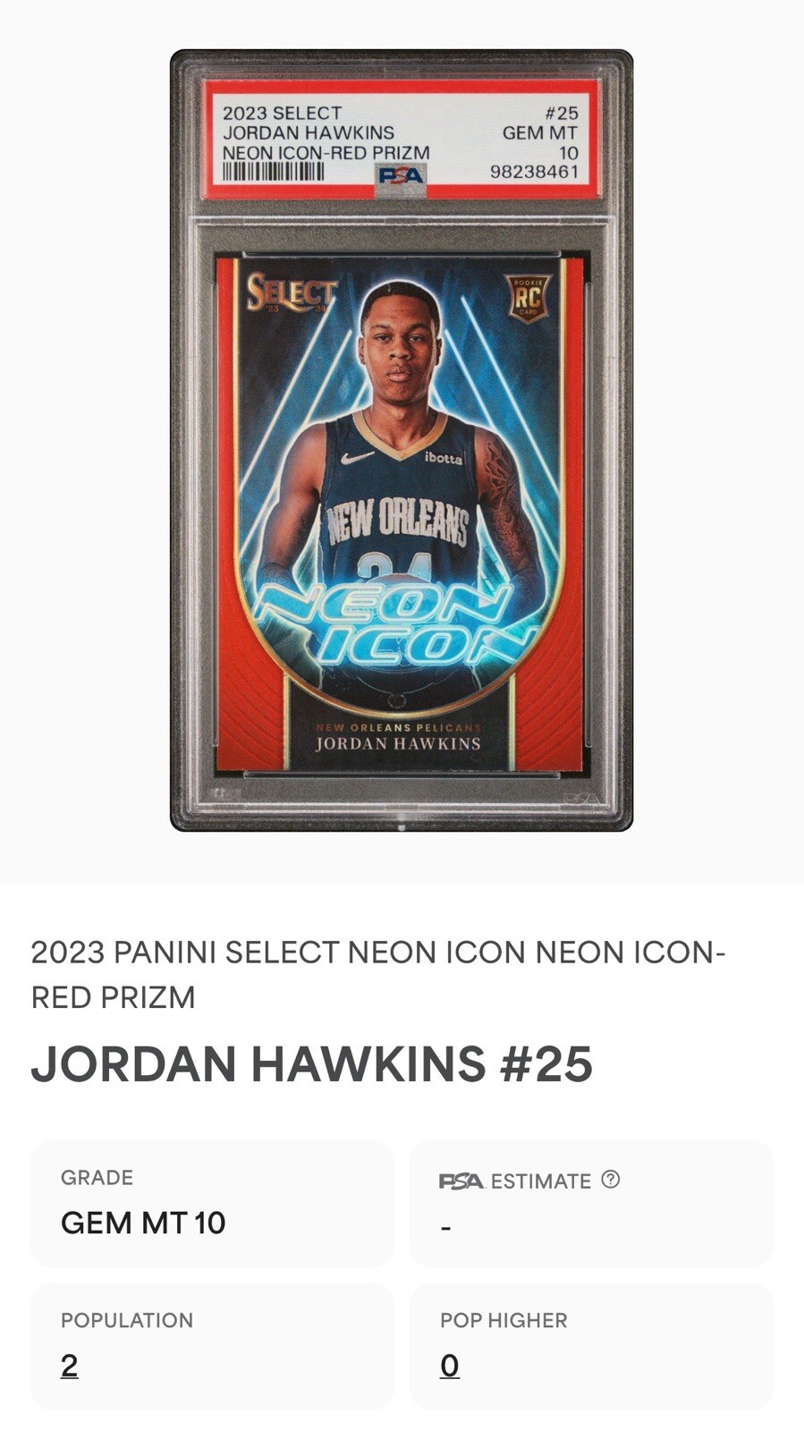 Jordan Hawkins 2023-24 Select Neon Icon Red #25 RC PSA 10 POP 2!!!