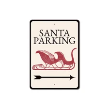 Santa Parking Sign, Santa Sled Decor, Santa Sled Aluminum Metal Sign