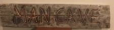 Custom Homemade Rustic Wooden “Man Cave” Sign