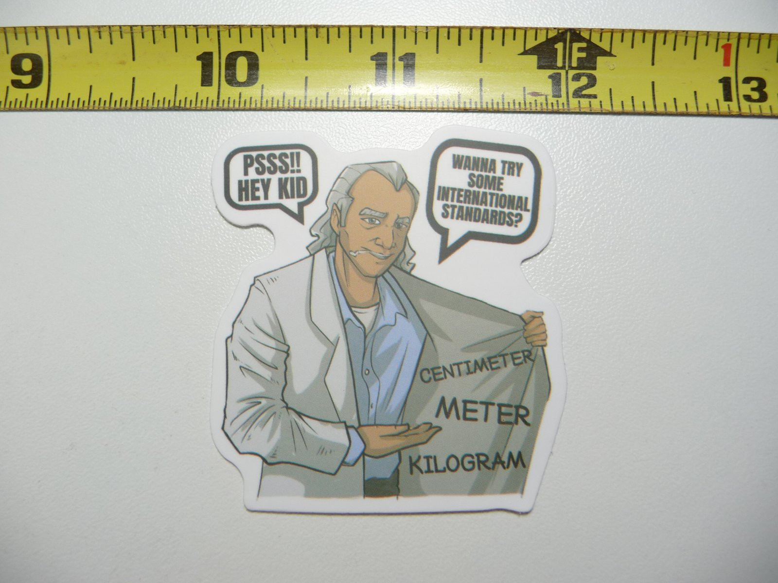 Metric System Funny Dude Standards Decal Sticker for School Teacher Professor Classroom Humor