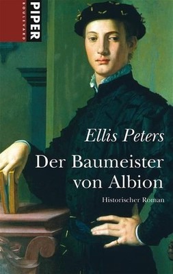 Der Baumeister von Albion: Historischer Roman (Piper Taschenbuch, Band 6 1383525