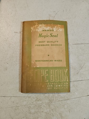 #ad Vintage Montgomery Wards Magic Seal Pressure Cooker Instructions and Recipe Book $7.15