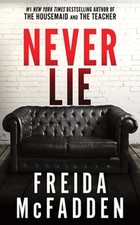 Never Lie by Freida McFadden: Used