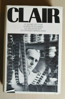 R70600 RENE CLAIR  Four Screenplays. Le Silence Est DOr. La Beaute Du Diable.