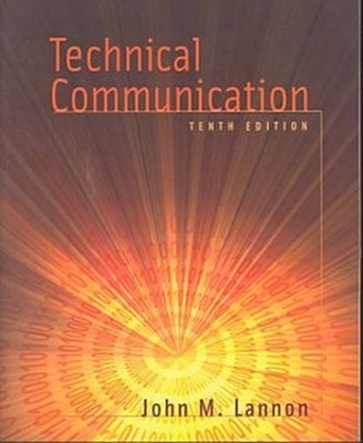 Technical Communication John M. Lannon