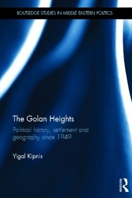 The Golan Heights - 9780415812351