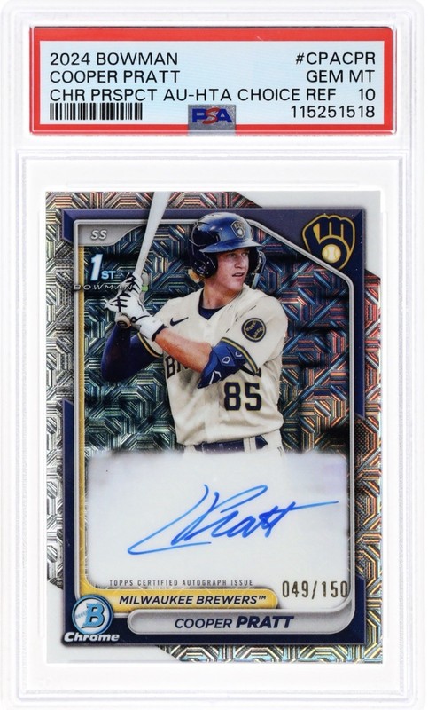 2024 Bowman Chrome Prospect Autographs Cooper Pratt Choice Ref PSA 10! RC! /150!