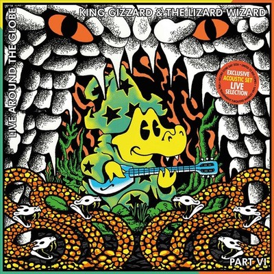 KING GIZZARD & THE LIZARD WIZARD LIVE AROUND THE GLOBE, PT. 6 [THE ACOUSTIC CONC