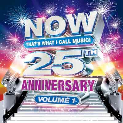 Various Artists - NOW Thats What I Call Music! 25th Anniversary Vol. 1 (Various
