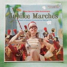 JUBILEE MARCHES Cities Service 50th Anniv. Paul Lavalle Band of America Vinyl LP