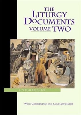 The Liturgy Documents Paperback