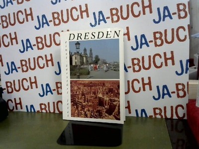 DRESDEN, einst, zerstört, jetzt Johannes, Hoffmann: