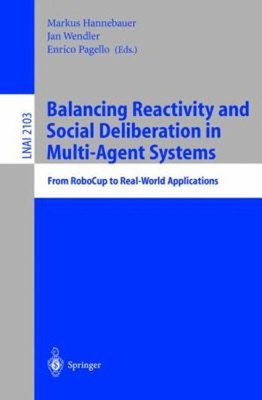 Balancing Reactivity and Social Deliberation in Multi-Agent Syste